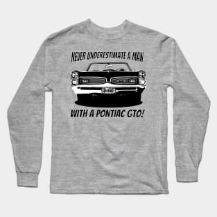 Never Underestimate Long Sleeve T-Shirt